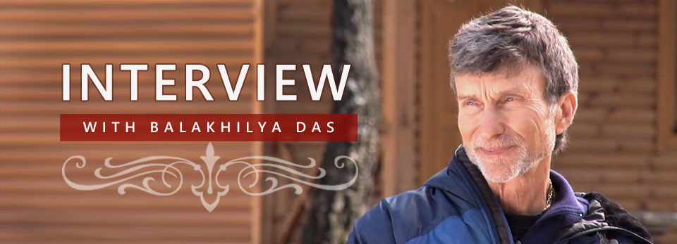 Interview with Balakhilya das